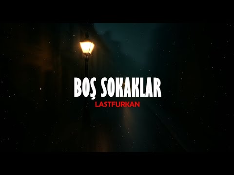 Boş Sokaklar - Lastfurkan (Yapay Zeka Cover)