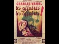 1942 LES AFFAIRES SONT LES AFFAIRES