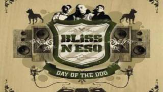 Bliss n Eso - Blazin' ( Full Version )