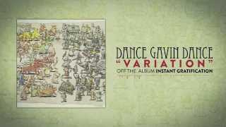 Dance Gavin Dance - Variation