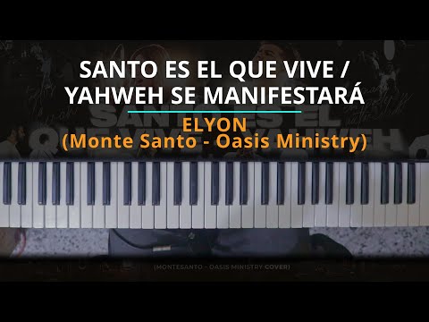 #TUTORIAL Santo es el que vive / Yahweh se manifestará - ELYON |Kevin Sánchez Music|