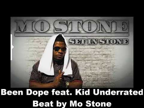 Been Dope feat.  Kid Underrated - Beat By Mo Stone