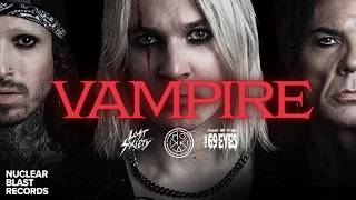 HOKKA, Lost Society, The 69 Eyes - Vampire