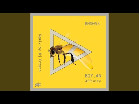Affinity (DJ Entwan Remix)