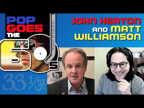 THIRTY THREE & A THIRD Album Review with JOHN HEATON | #135