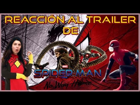 ¡Habemus Trailer! Spider-Men: No Way Home Trailer Reacción / MonchiPlay