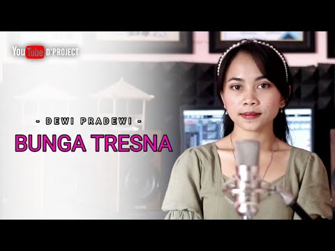 Dewi Pradewi - Bunga Tresna cover by Emi D'project