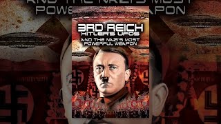 Music video thumbnail preview for 3rd Reich: Hitler's UFOs and the Nazis’ Most Powerful Weapon by Hitler SS