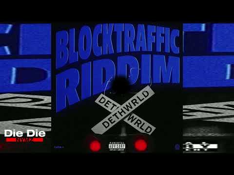 BLOCK TRAFFIC RIDDIM (Official Audio) ft Armanii, Valiant, Iwaata, Prince Swanny & more
