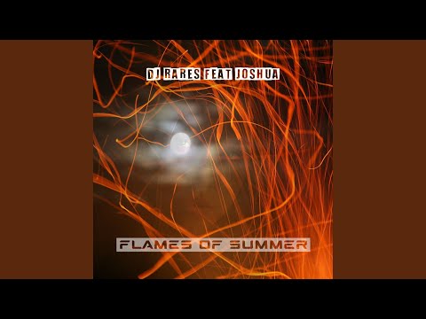 Flames of Summer (feat. Joshua) (Extended Version)