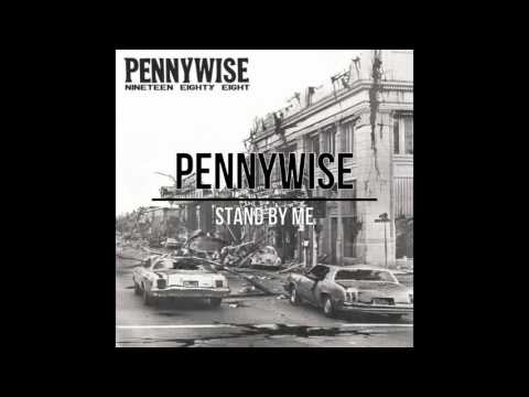 PENNYWISE - Stand By Me