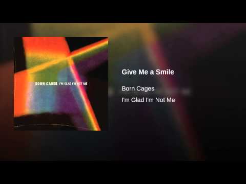 Video thumbnail for Give Me A Smile