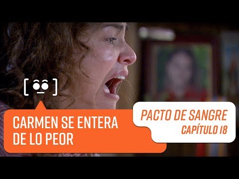 Carmen se entera que Daniela está muerta | Pacto de Sangre | Capítulo 18