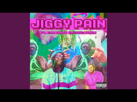Jiggy Pain (Prodby: Grustic Myron)