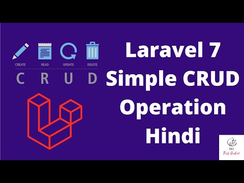 Laravel 7 Simple CRUD Operation Hindi | The Test Coder