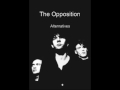 The Opposition - Alternatives 