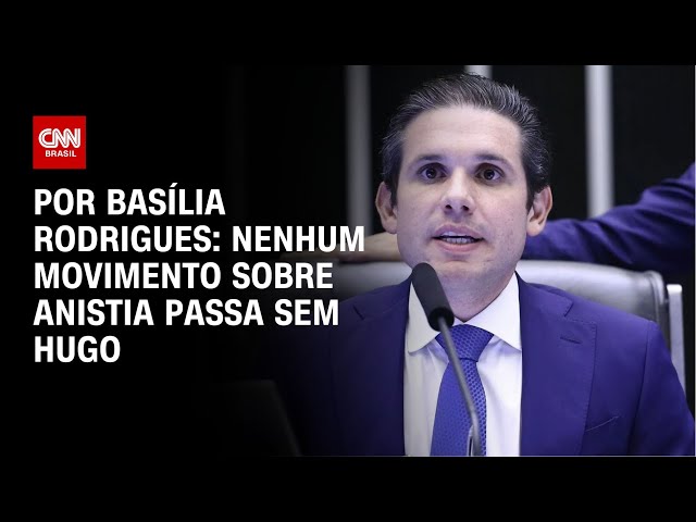 Análise: Nenhum movimento sobre anistia passa sem Hugo Motta | LIVE CNN