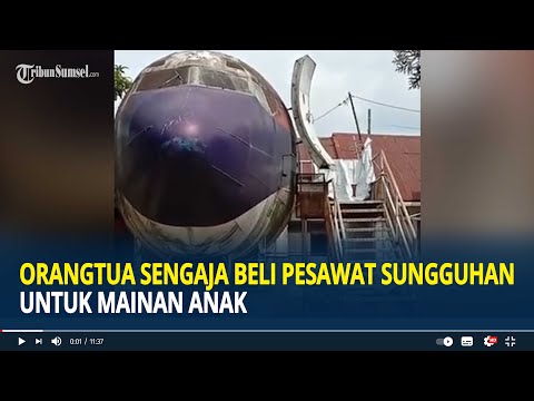 Beli Pesawat Sungguhan untuk Mainan Anak, Ditaruh di Depan Rumah