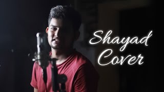 Shayad  cover  Pratik Wadkar Music  RK Production
