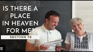 Come Follow Me Doctrine and Covenants 76 (July 5-11) Don't Miss This