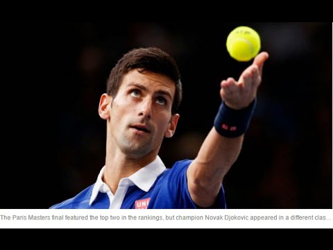 Paris Masters triumph　Devastating Djokovic