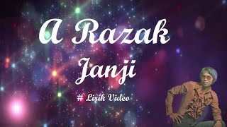 Download lagu A Razak ~Janji ~Lirik mp3 Download lagu A Razak ~Janji ~Lirik mp3