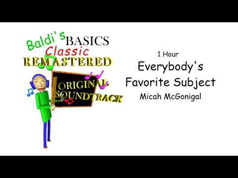 Everybody's Favorite Subject - 1 Hour Version