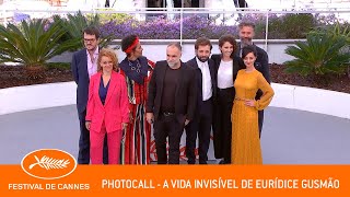 LA VIE INVICIBLE D 39 EURIDICE GUSMAO   Photocall   Cannes 2   VF