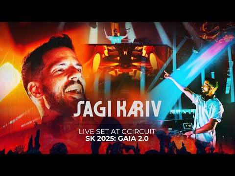 DJ SAGI KARIV’s SK2025 GAIA 2.0  Live Set!