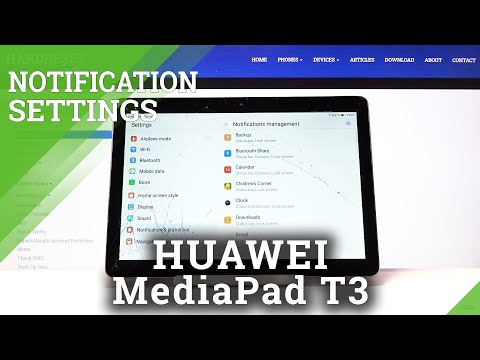Notifications Settings– HUAWEI MediaPad T3 and Messages Customization