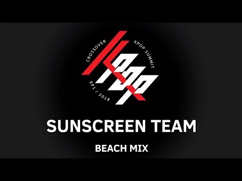 Kpop Summit 2018 S1 - Day Show: 26. Suncreen Team