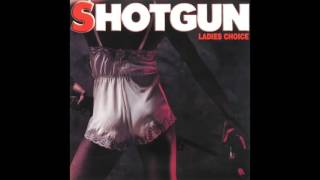 Shotgun - Girl, You Are My Everything