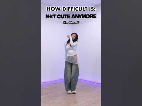 How difficult is: NOT CUTE ANYMORE - ILLIT ⭐️ [MIRRORED] #illit #kpop #아일릿 #not_cute_anymore