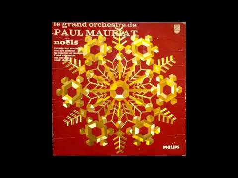 Le Grand Orchestre De Paul Mauriat - Il Est Né Le Divin Enfant