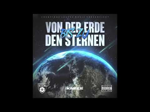 KNELE - VON DER ERDE BIS ZU DEN STERNEN (prod. by Makafish)
