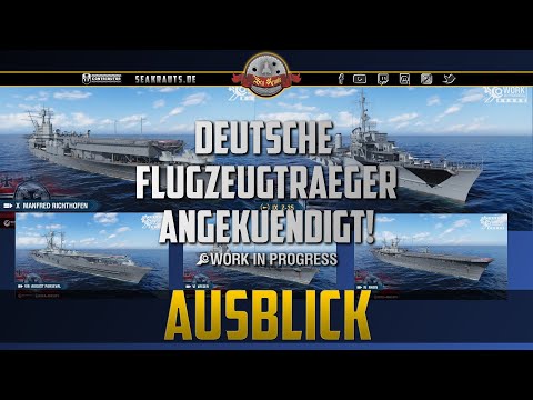 Offiziell! Deutsche CVs kommen! - deutsch - World of Warships