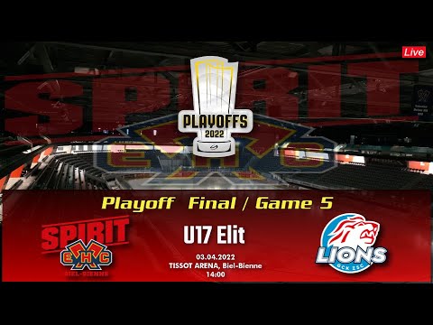 MS 21/22 - U17 Elit - Playoff Final / Game 5 - EHC Biel-Bienne Spirit vs ZSC Lions