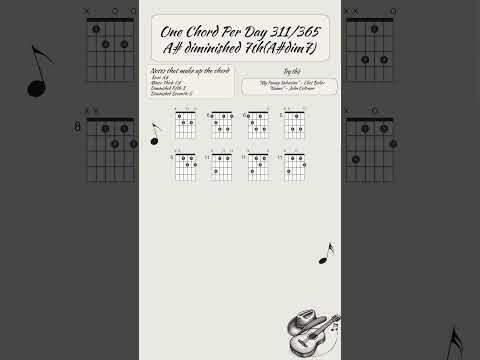 One chord per day 311/365: A# diminished 7th (A#dim7) #guitar #guitarlesson #guitartutorial #music