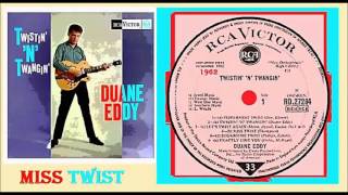 Duane Eddy - Miss Twist