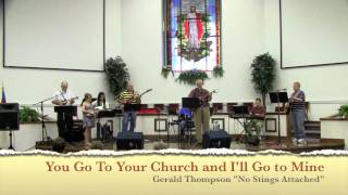 You Go To Your Church And I'll Go To Mine by No Strings Attached