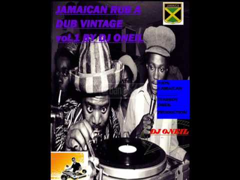 Jamaican rub a dub vintage vol 1 by dj oneil
