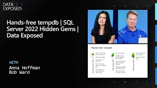 - "Hands-free" tempdb - Hands-free tempdb | SQL Server 2022 Hidden Gems | Data Exposed