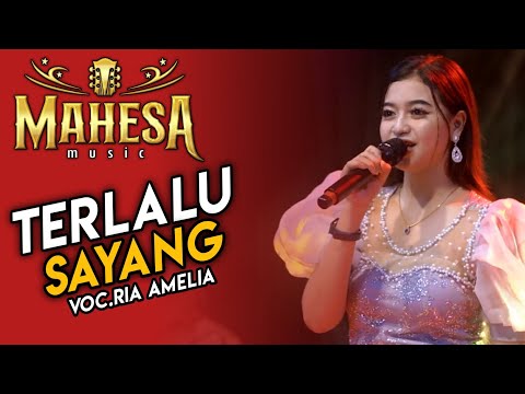 Terlalu Sayang | Ria Amelia | Mahesa Music Live In Gempol Kurung Menganti - Gresik