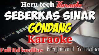 Download lagu SEBERKAS SINAR Gondang Karaoke /cewek mp3