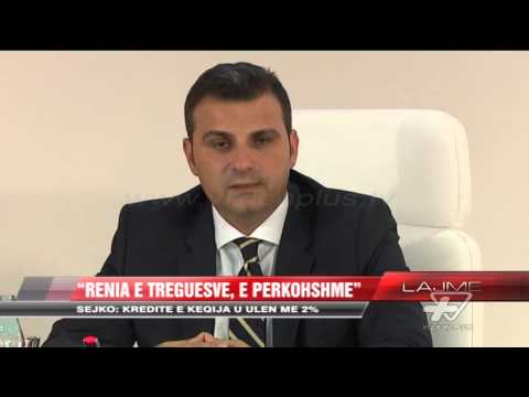 Sejko: Kreditë e këqija u ulen me 2% - News, Lajme - Vizion Plus