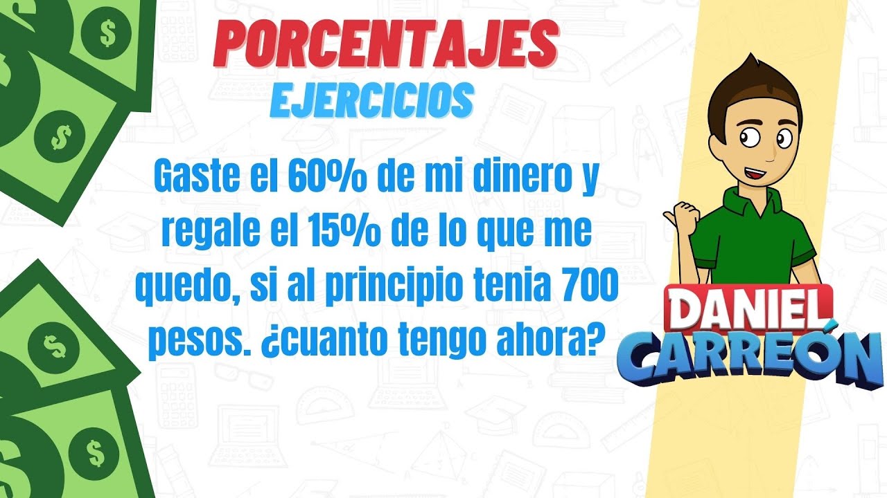 PROBLEMAS CON PORCENTAJES