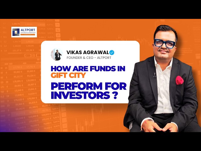How Are Funds in GIFT City Performing for Investors ?