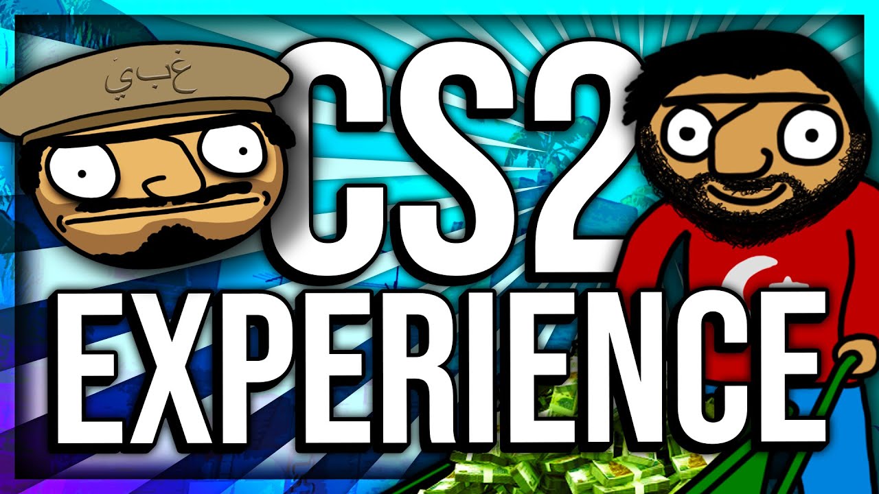THE CS2 EXPERIENCE