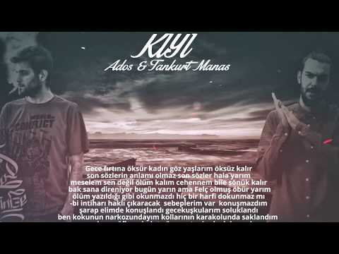 Tankurt Manas Ft. Ados - Kıyı