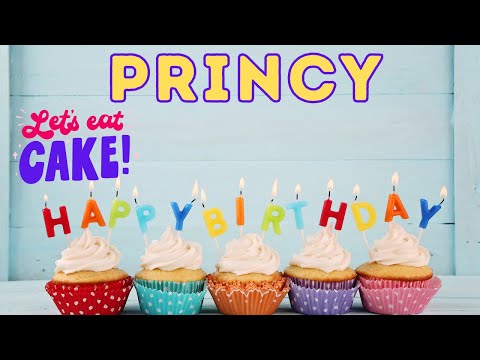 Happy Birthday Princy, Birthday of Princy, Best Birthday Wishes